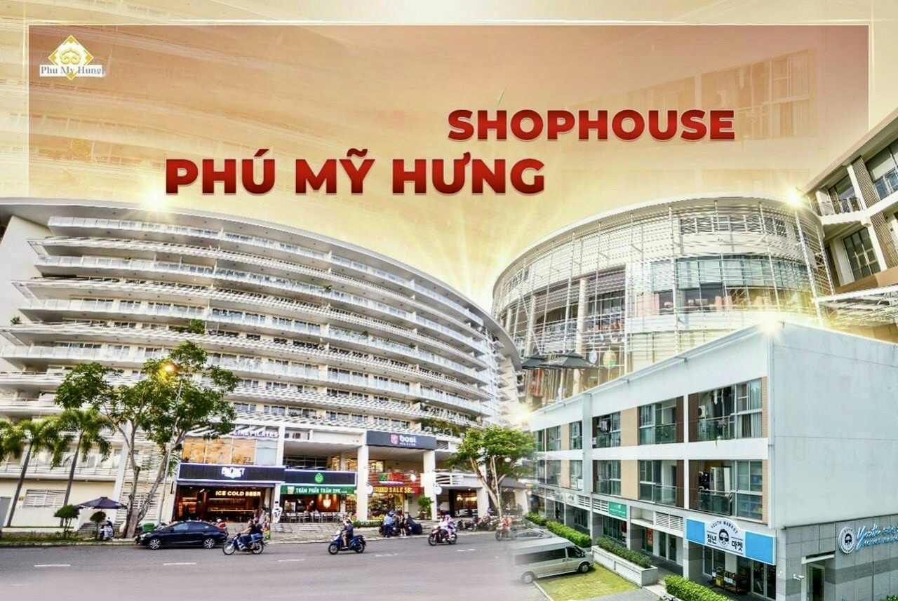 Shophouse Phú Mỹ Hưng